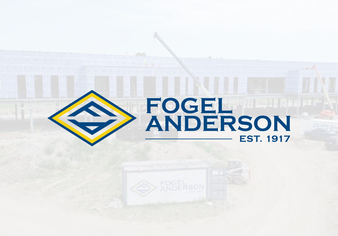 Official branding for Fogel Anderson, a commercial general contractor established in 1917, displayed on a clean professional background.