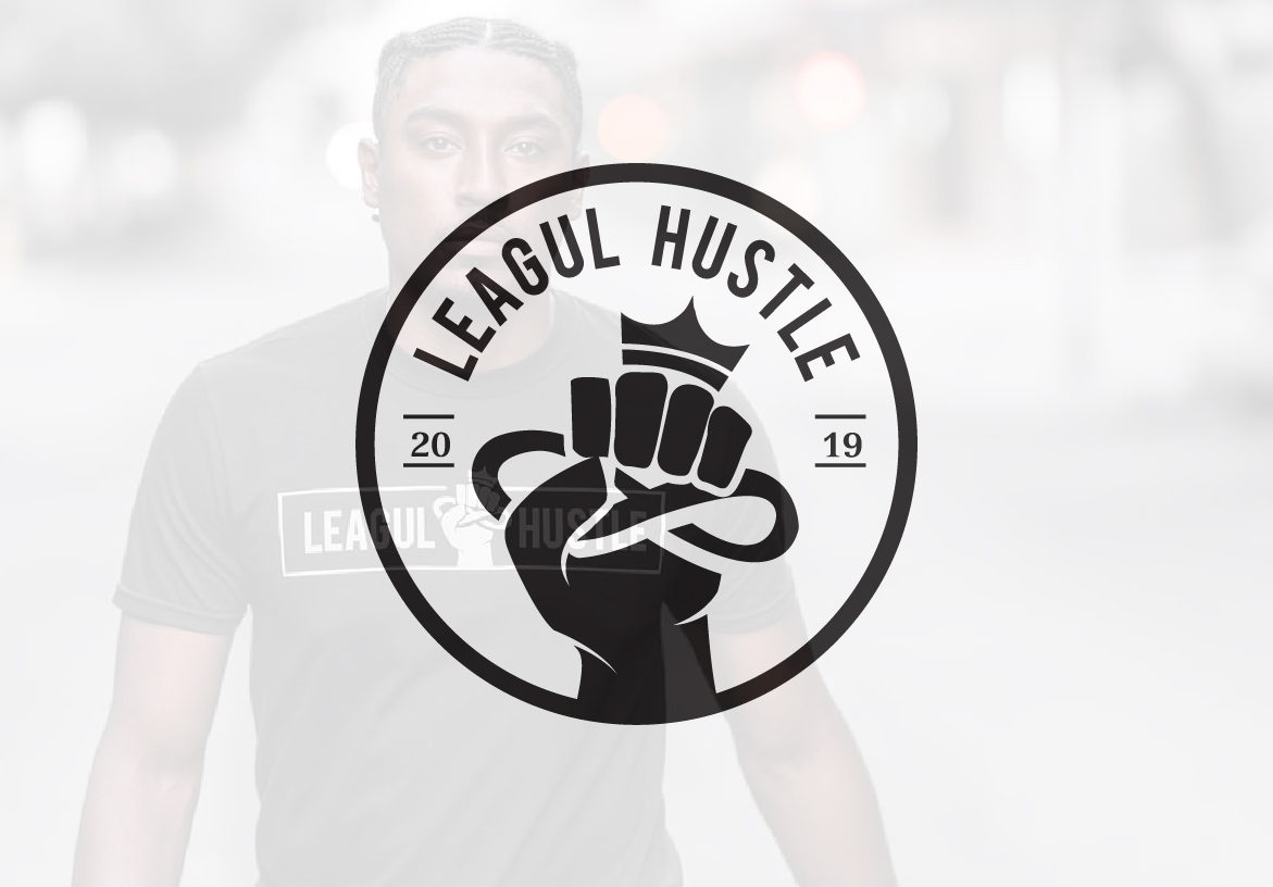 Official logo design for Leagul Hustle, an apparel brand focused on achieving greatness, featuring a bold circular emblem with a fist and crown.