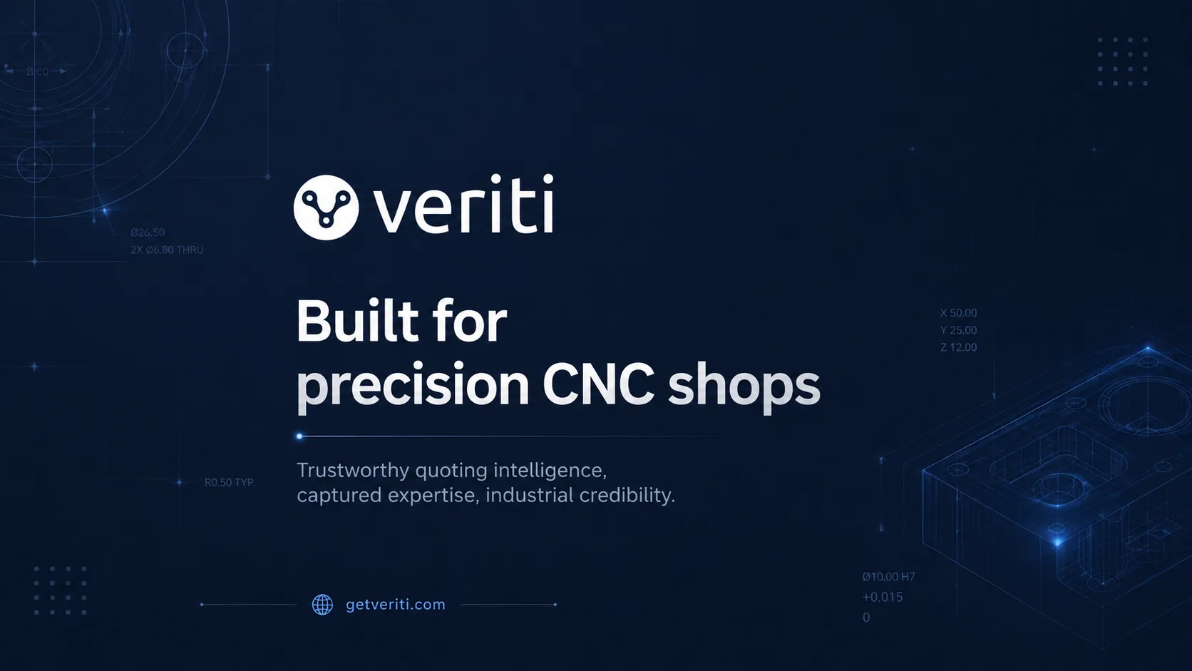Veriti dark industrial brand presentation with logo and built for precision CNC shops messaging