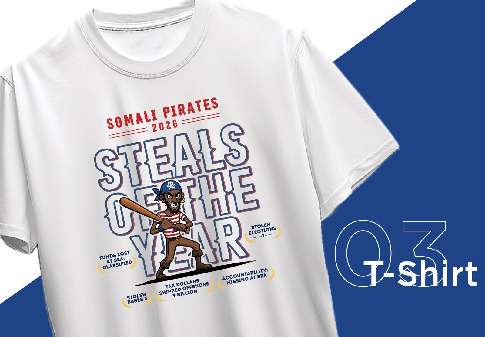 Steals of the Year t-shirt mockup